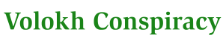 The Volokh Conspiracy
Mostly law professors | Sometimes contrarian | Often libertarian | Always independent | Est. 2002